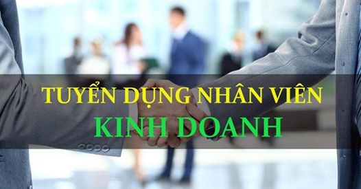 NHÂN VIÊN KINH DOANH – SỐ LƯỢNG 4