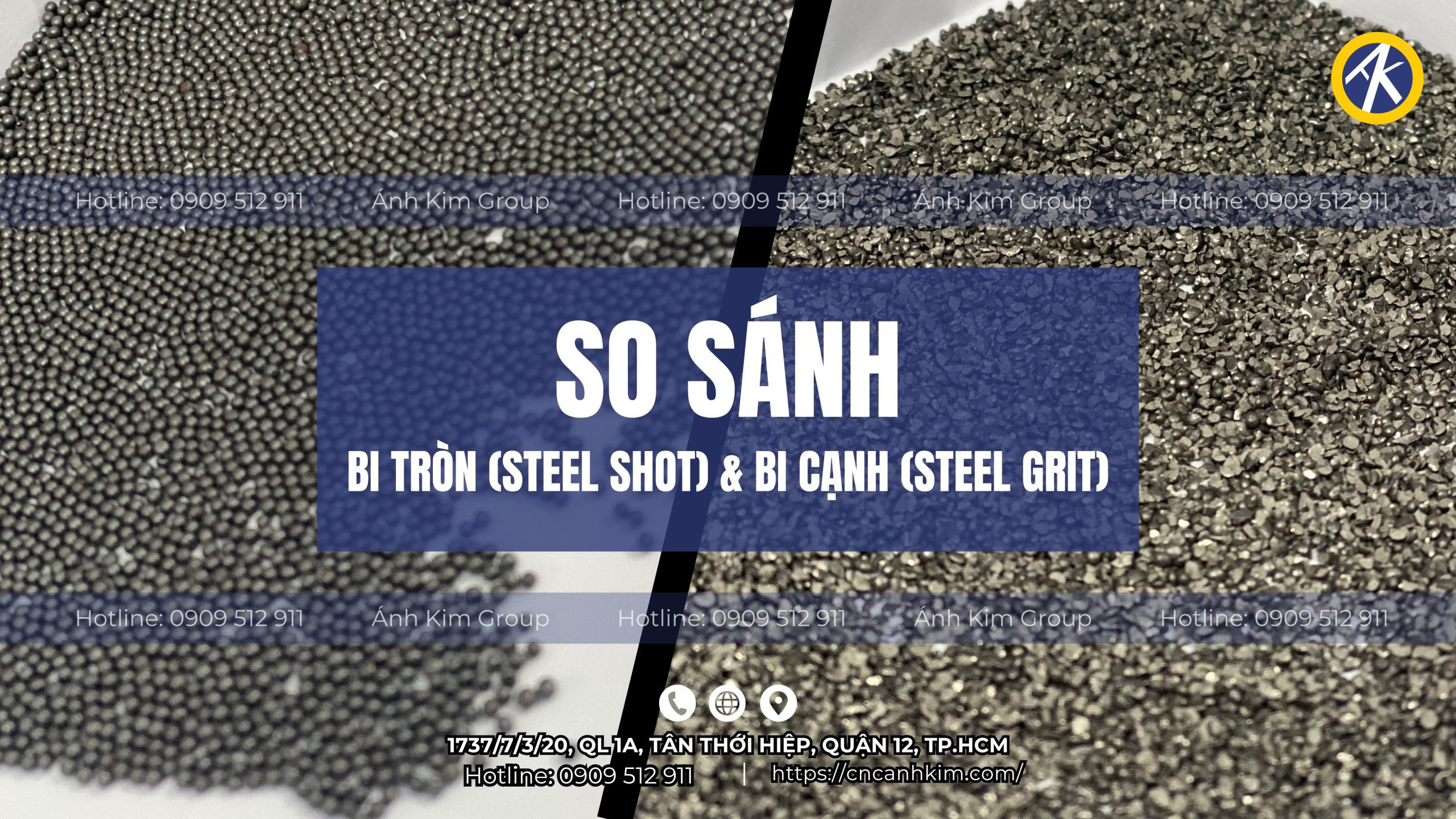 So sánh Bi thép Tròn (Steel Shot) và Bi thép Cạnh (Steel Grit)