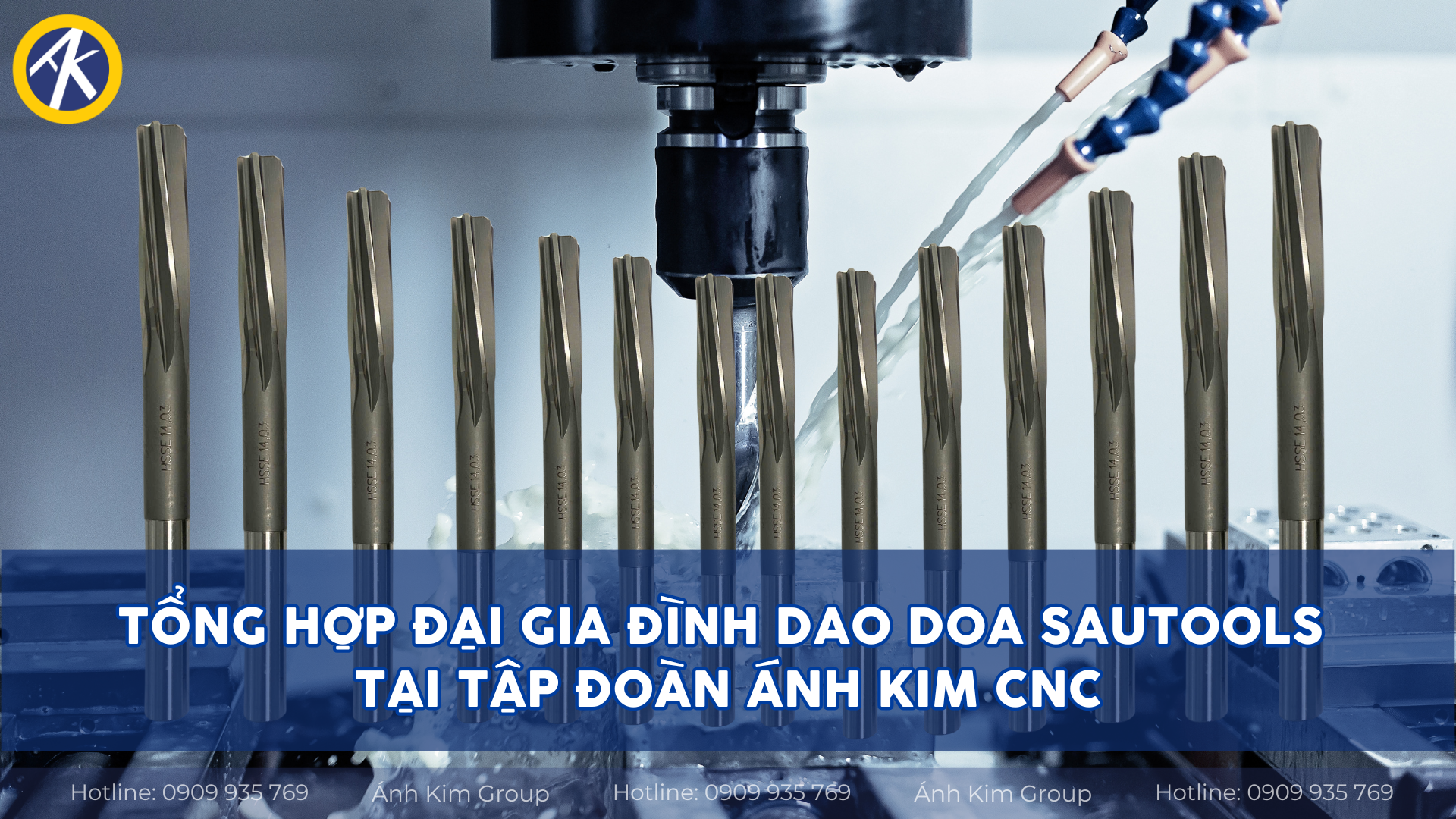 Đại Gia Đình Mũi Khoan Sau Tools Đã Về Tại Ánh Kim CNC