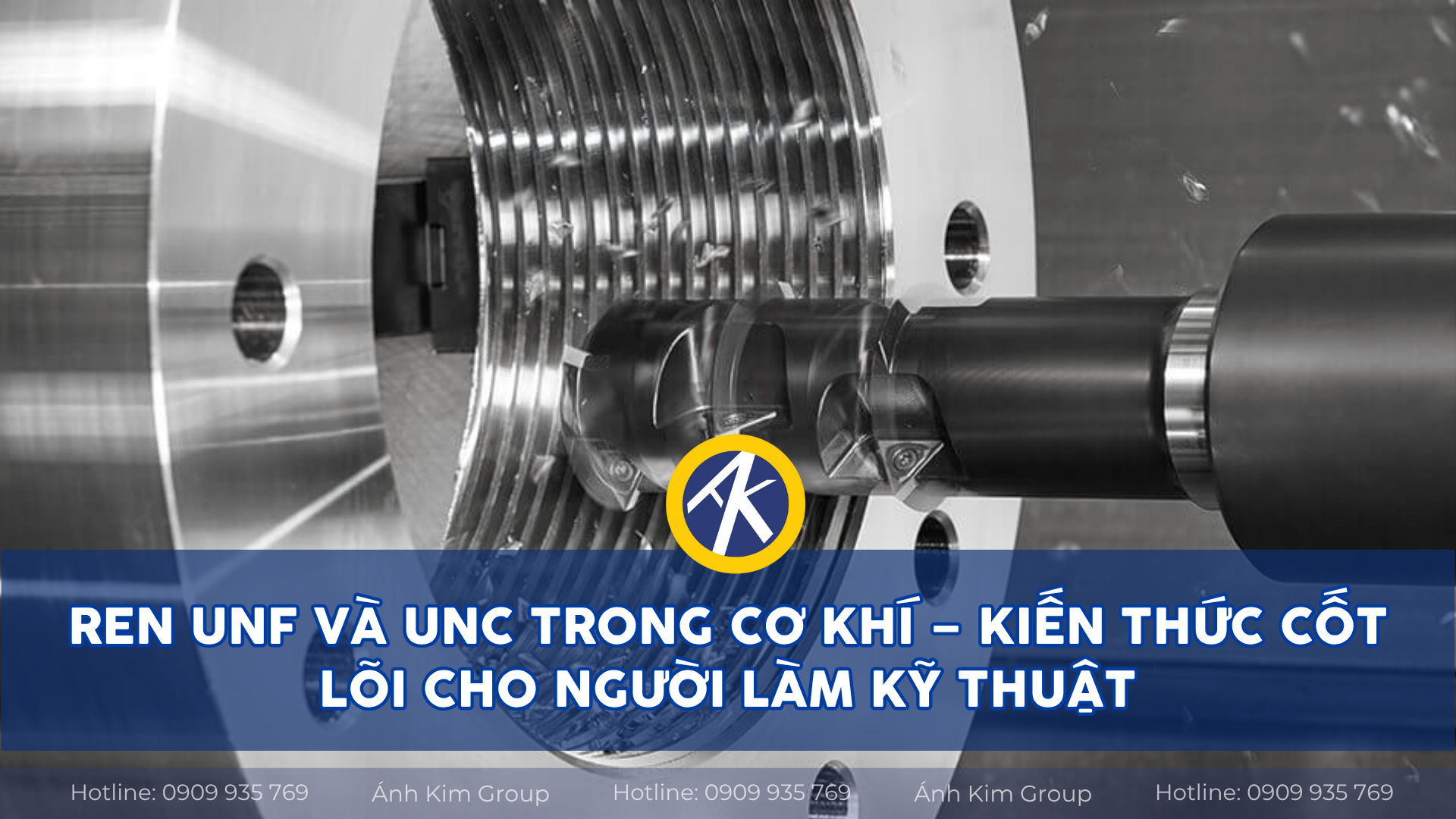 Ren UNF và UNC Trong Cơ Khí – Kiến Thức Cốt Lõi Cho Người Làm Kỹ Thuật
