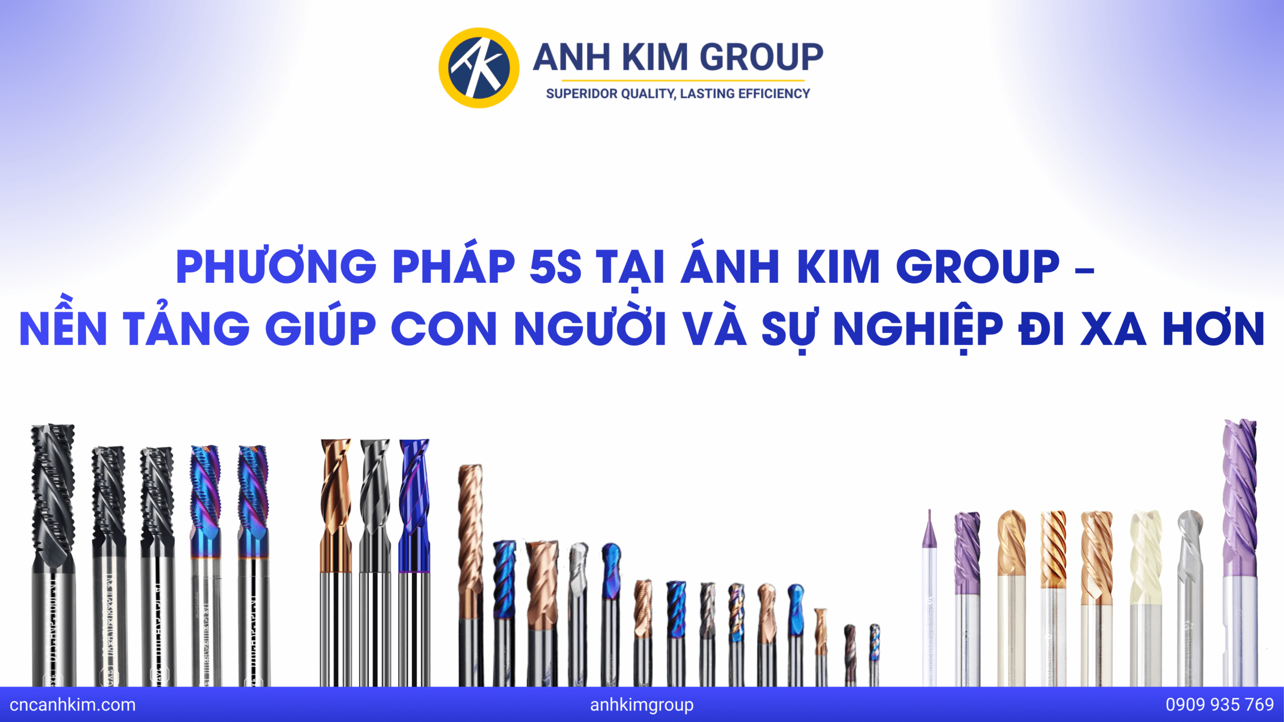 Mô Hình 5S Tại Ánh Kim Group – Nền Tảng Giúp Con Người Tốt Hơn Và Sự Nghiệp Đi Xa Hơn